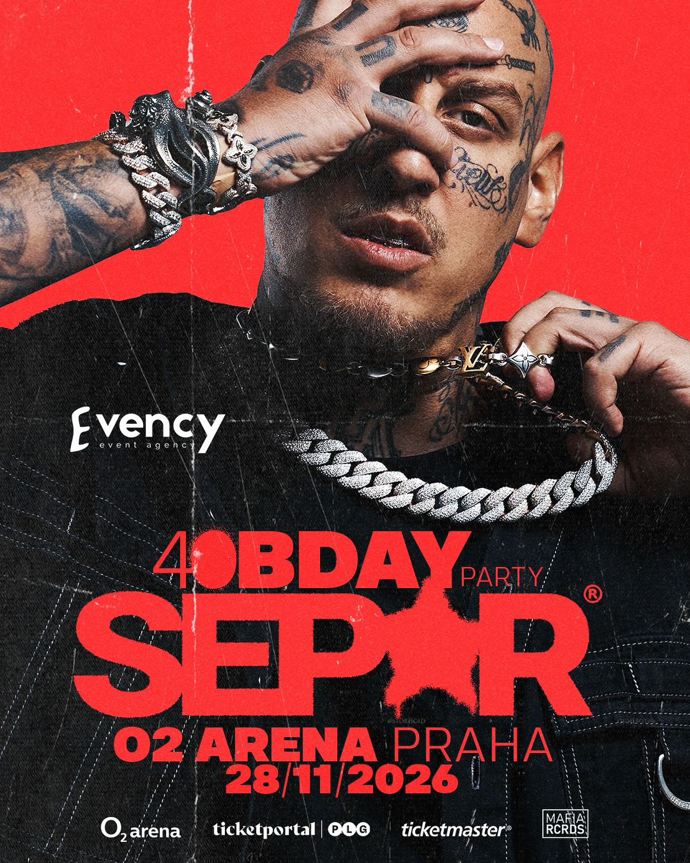 Separ 40 BDAY Party at O2 Arena Praha poster